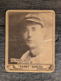 1940 Play Ball #122 Sandy Sundra RC (POOR)