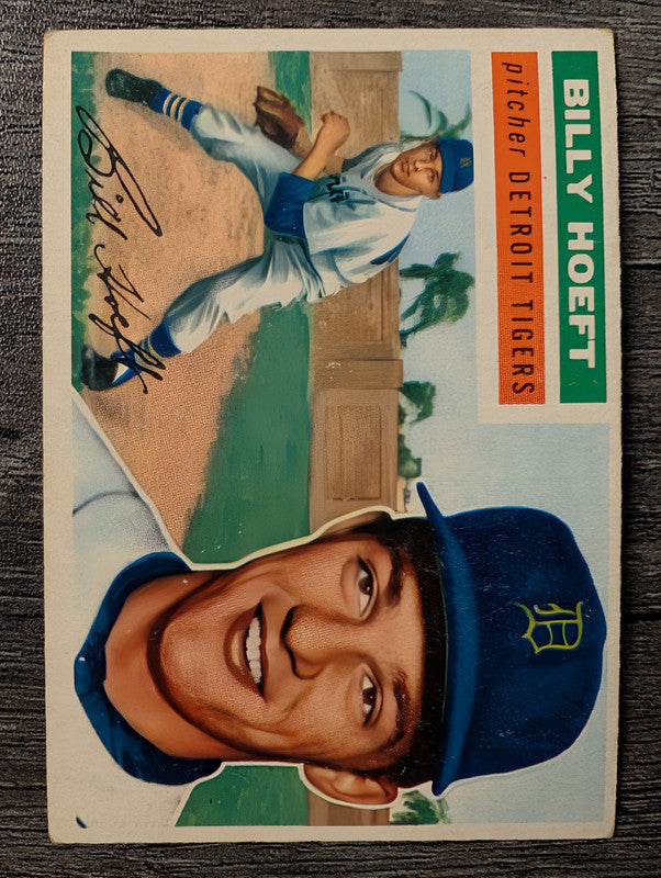1956 Topps #152 Billy Hoeft Low Grade