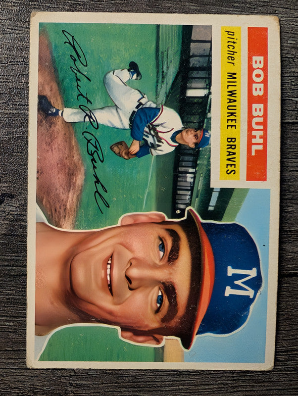1956 Topps #244 Bob Buhl Low Grade