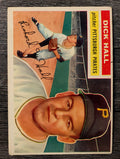 1956 Topps #331 Dick Hall Low Grade