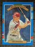 1991 Donruss #7 Len Dykstra DK