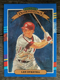 1991 Donruss #7 Len Dykstra DK