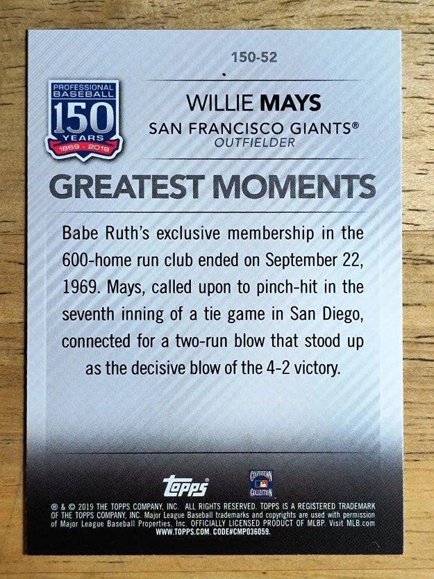 2019 Topps Update 150 Years of Baseball #15052 Willie Mays