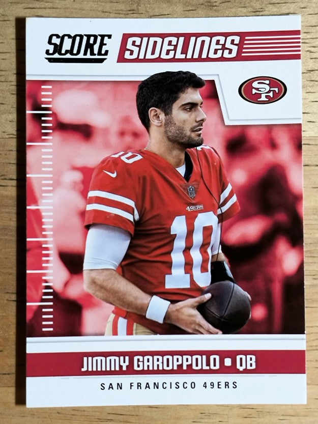 2018 Score Sidelines #1 Jimmy Garoppolo