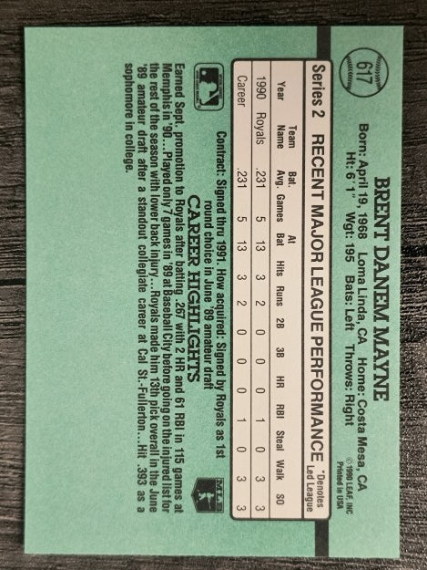 1991 Donruss #617 Brent Mayne