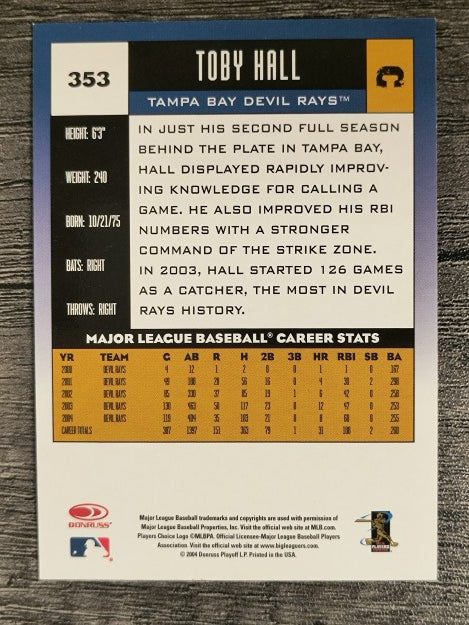 2005 Donruss #353 Toby Hall