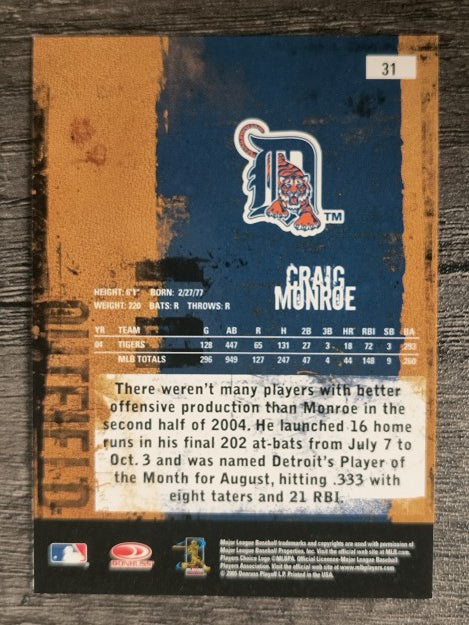 2005 Leather and Lumber #31 Craig Monroe