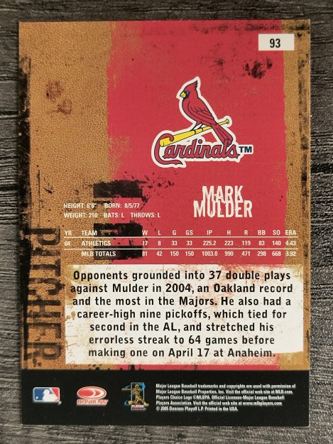 2005 Leather and Lumber #93 Mark Mulder