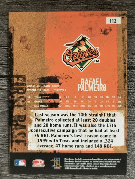 2005 Leather and Lumber #112 Rafael Palmeiro
