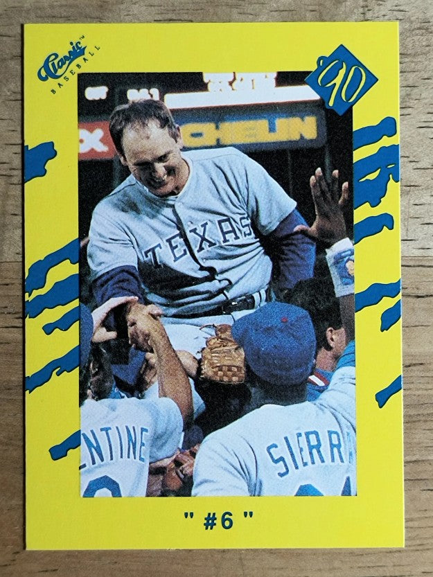 1990 Classic Yellow #T84 Nolan Ryan 6TH