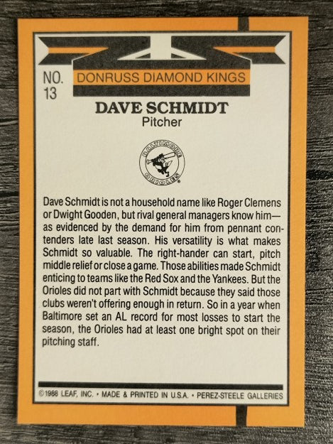 1989 Donruss #13 Dave Schmidt DK