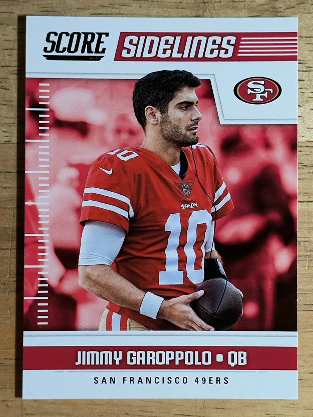 2018 Score Sidelines #1 Jimmy Garoppolo