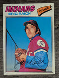 1977 Topps #62 Eric Raich (NMMT)