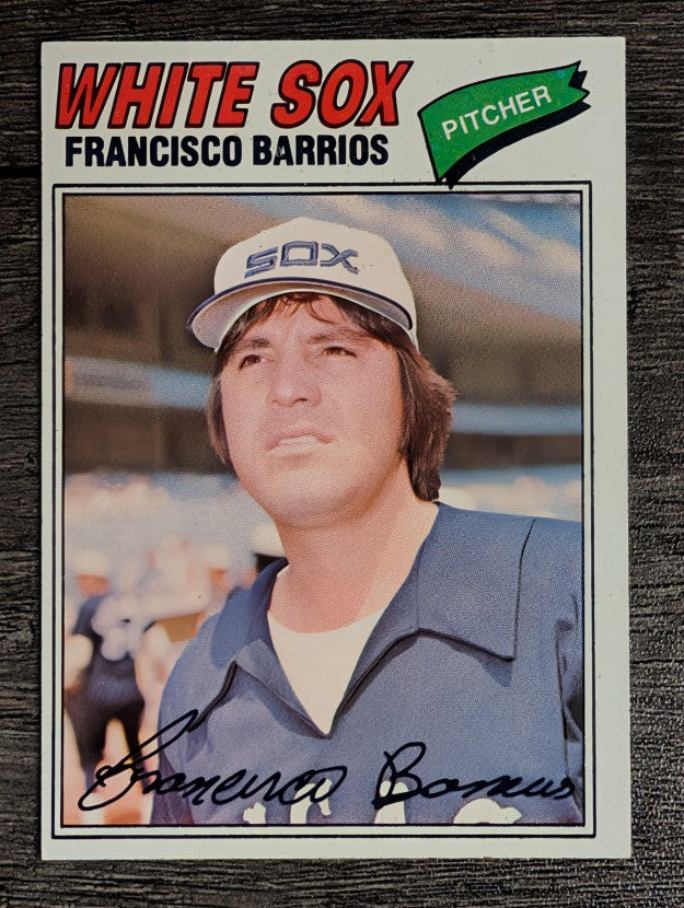 1977 Topps #222 Francisco Barrios RC (EX)