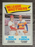 1977 Topps #632 Brothers/Bob Forsch/Ken Forsch (EXMT)