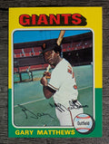 1975 Topps Mini #79 Gary Matthews (EXMT)
