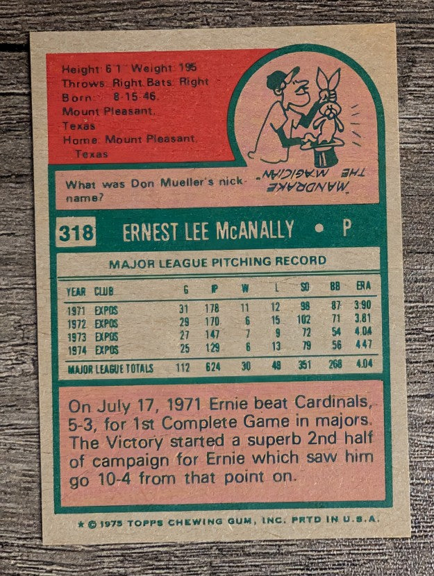 1975 Topps Mini #318 Ernie McAnally (MINT)