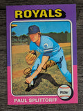 1975 Topps Mini #340 Paul Splittorff (NM)