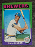 1975 Topps Mini #556 Tim Johnson (NMMT)