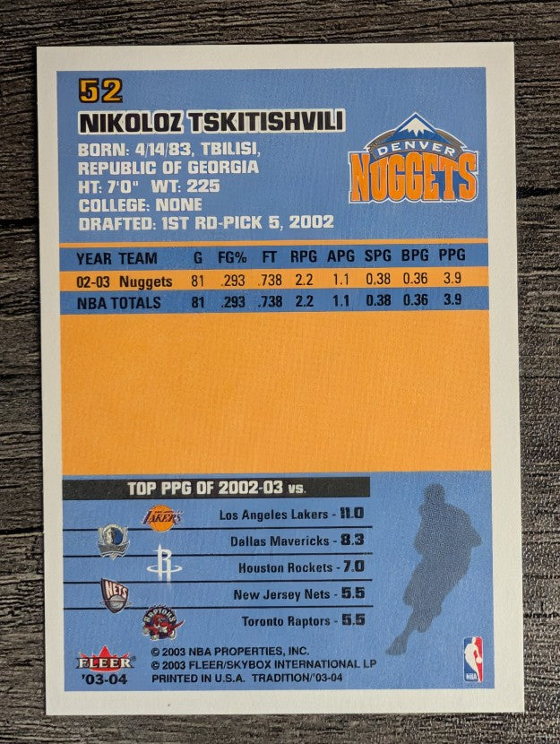 2003-04 Fleer Tradition #52 Nikoloz Tskitishvili