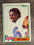 1981 Topps #156 Mike Dennis