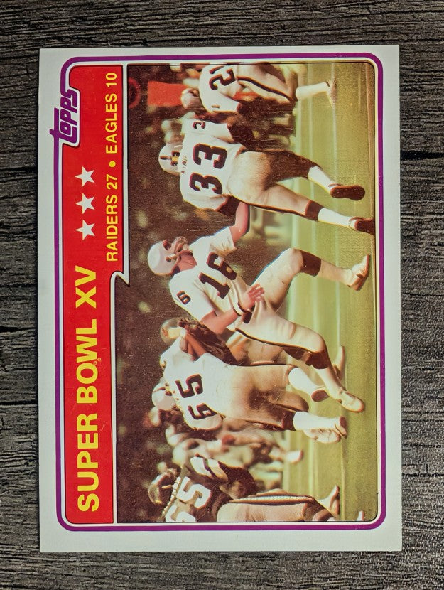 1981 Topps #494 Super Bowl XV/Raiders/Eagles/Kenny King