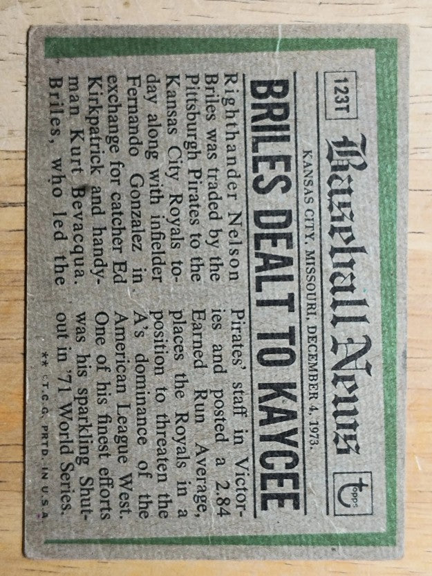 1974 Topps Traded #123T Nelson Briles (POOR)