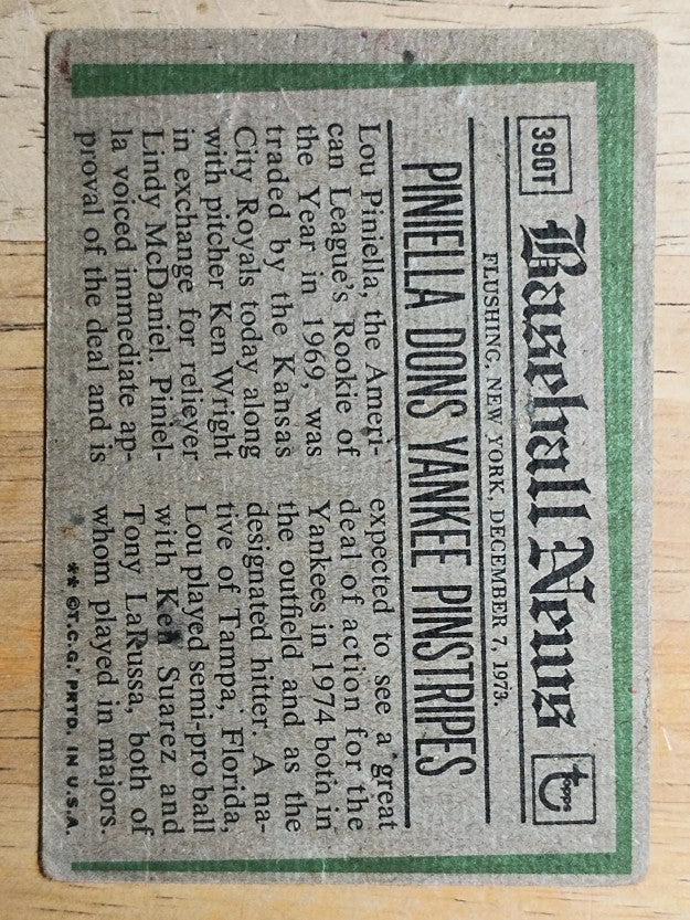 1974 Topps Traded #390T Lou Piniella (POOR)