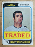 1974 Topps Traded #390T Lou Piniella (POOR)