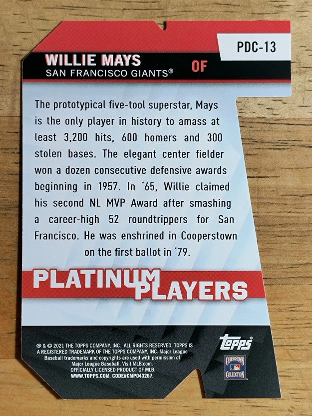 2021 Topps Platinum Players Die Cuts #PDC13 Willie Mays