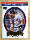 2002 Upper Deck World Series Heroes #55 Cal Ripken