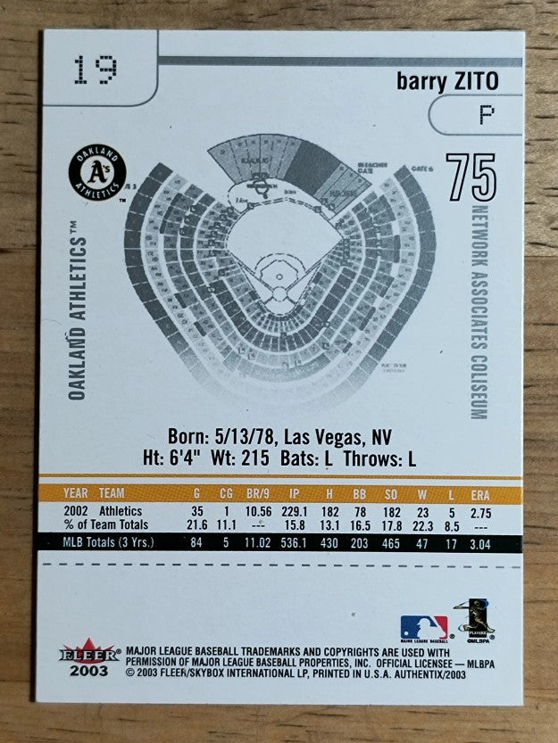2003 Fleer Authentix #19 Barry Zito