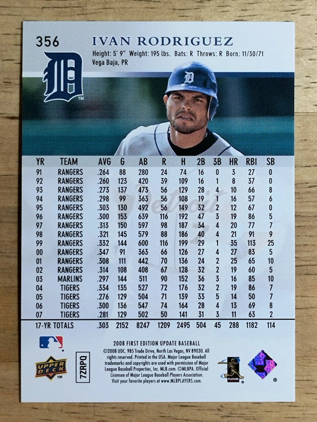 2008 Upper Deck First Edition #356 Ivan Rodriguez