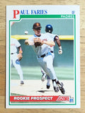 1991 Score #711 Paul Faries RC