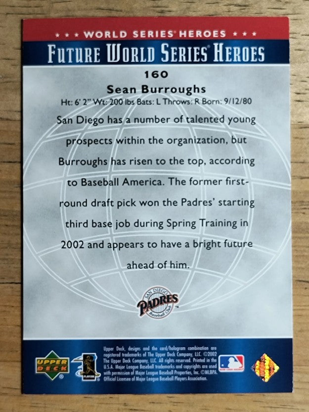 2002 Upper Deck World Series Heroes #160 Sean Burroughs FWS
