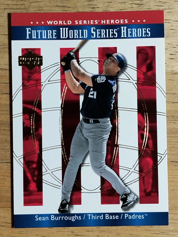 2002 Upper Deck World Series Heroes #160 Sean Burroughs FWS