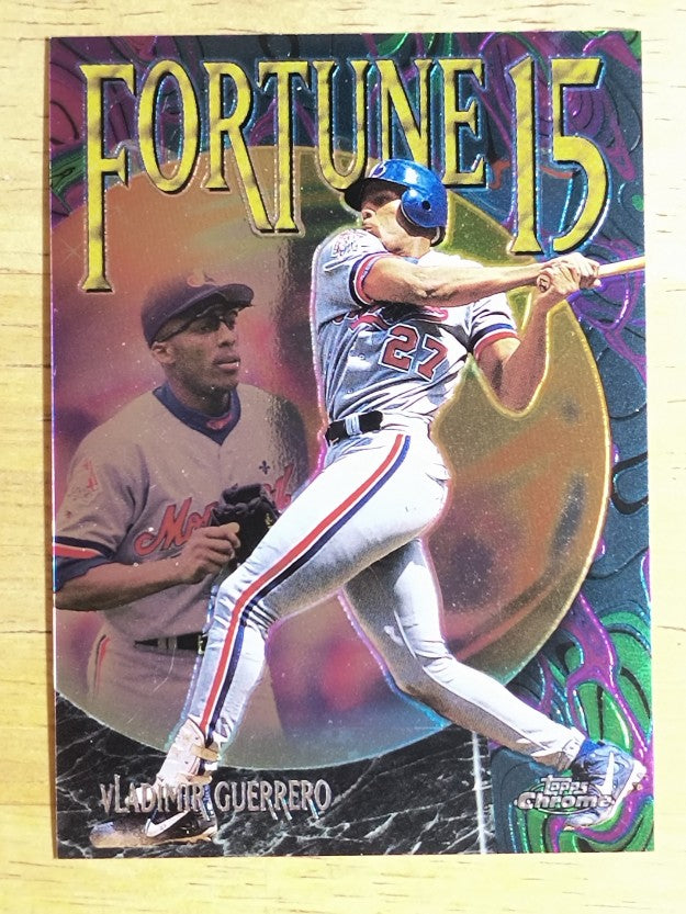 1999 Topps Chrome Fortune 15 #FF6 Vladimir Guerrero