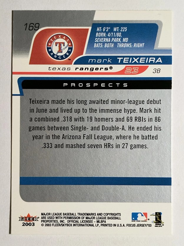 2003 Fleer Focus JE #169 Mark Teixeira HP