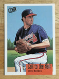 1996 Ultra Call to the Hall #5 Greg Maddux