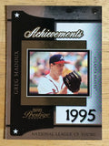 2004 Playoff Prestige Achievements #4 Greg Maddux 95 CY