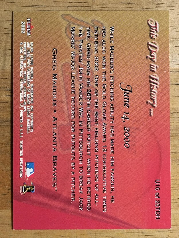 2002 Fleer Tradition This Day in History #16 Greg Maddux