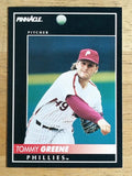 1992 Pinnacle #155 Tommy Greene