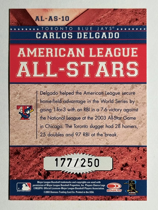 2004 Donruss All-Stars American League Black #10 Carlos Delgado