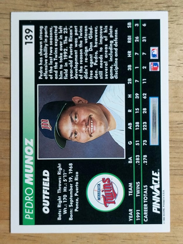 1992 Pinnacle #139 Pedro Munoz