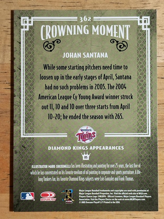 2005 Diamond Kings #362 Johan Santana