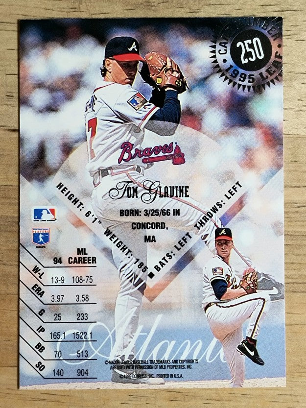 1995 Leaf #250 Tom Glavine