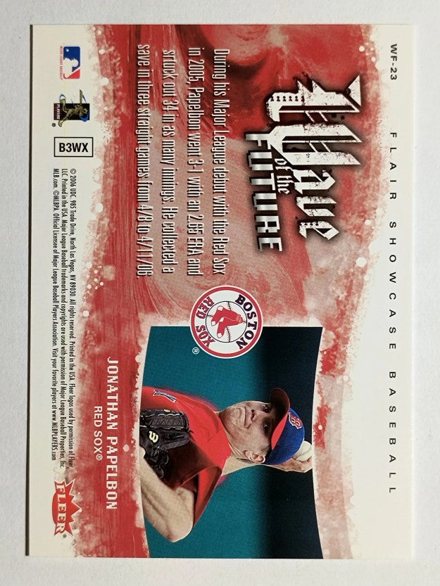 2006 Flair Showcase Wave of the Future #23 Jonathan Papelbon