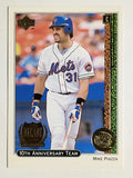 1999 Upper Deck 10th Anniversary Team #X1 Mike Piazza