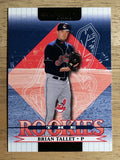 2002 Donruss Rookies #34 Brian Tallet RC
