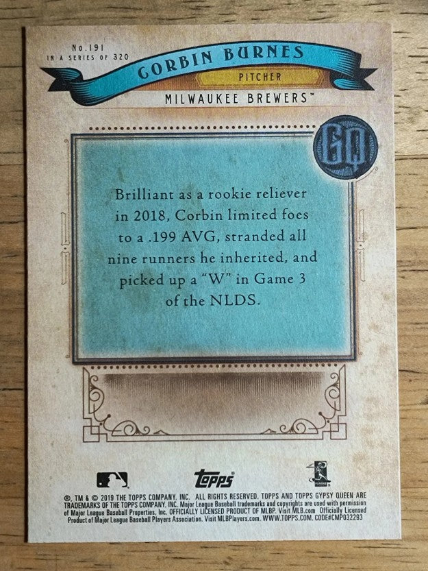 2019 Topps Gypsy Queen #191 Corbin Burnes